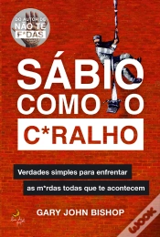 Capa do artigo Sábio Como O C*Ralho