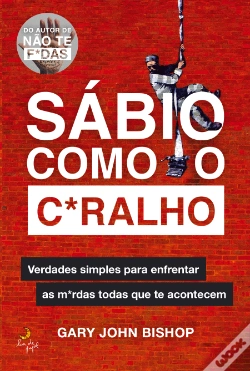 Capa do artigo Sábio como o C*Ralho