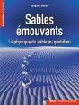Sables Émouvants : La Physique Du Sable Au Quotidien - Preview