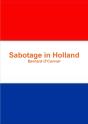 Sabotage In Holland - Preview