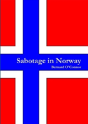 Sabotage In Norway - Preview