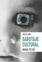 Sabotaje Cultural - Preview
