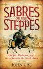 Sabres On The Steppes - Preview