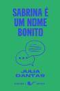 Sabrina É Um Nome Bonito - Preview