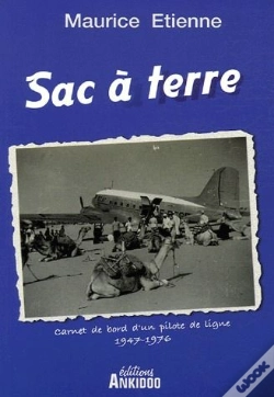 Capa do artigo Sac À Terre, Carnet De Bord D'Un Pilote De Ligne, 1947-1976