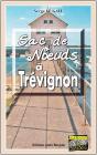 Sac De Noeuds À Trévignon - Preview