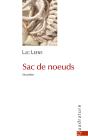 Sac De Noeuds - Preview