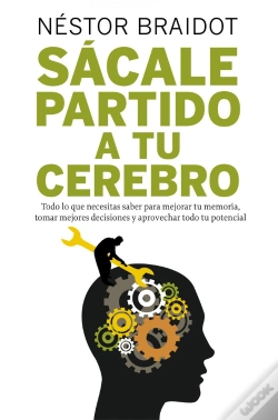 Capa do artigo Sácale Partido A Tu Cerebro