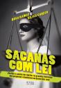 Sacanas Com Lei - Preview