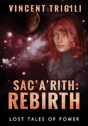 Sac'A'Rith: Rebirth - Preview