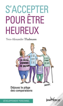 Capa do artigo S'Accepter Pour Être Heureux ; Déjouez Le Piège Des Comparaisons