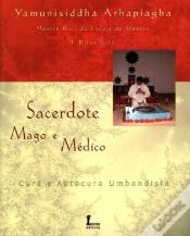 Capa do artigo Sacerdote, Mago e Médico - Cura e Autocura Umbandista