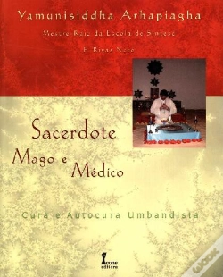 Capa do artigo Sacerdote, Mago e Médico - Cura e Autocura Umbandista