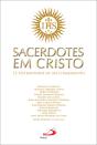 Sacerdotes em Cristo - Preview