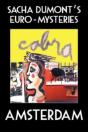 Sacha Dumont'S Euromysteries - Amsterdam - Preview