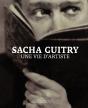 Sacha Guitry : Une Vie D'Artiste - Preview