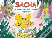Capa do artigo Sacha Tome 2 : Sacha Et La Timidité Du Tigrou