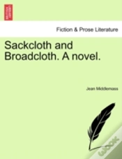 Capa do artigo Sackcloth And Broadcloth. A Novel.