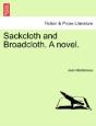 Sackcloth And Broadcloth. A Novel. - Preview
