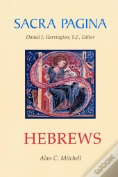 Sacra Pagina: Hebrews