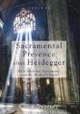 Sacramental Presence After Heidegger - Preview