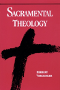 Sacramental Theology - Preview