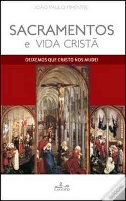 Capa do artigo Sacramentos e Vida Cristã