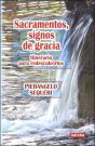 Sacramentos, Signos De Gracia - Preview