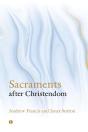 Sacraments After Christendom - Preview