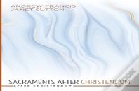 Sacraments After Christendom