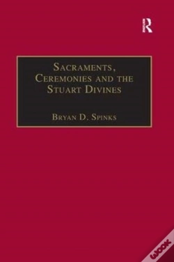 Capa do artigo Sacraments, Ceremonies And The Stuart Divines