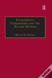Capa do artigo Sacraments, Ceremonies And The Stuart Divines
