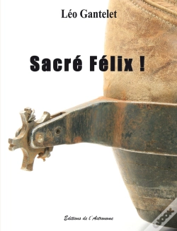 Capa do artigo Sacré Félix !