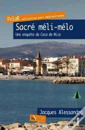 Sacré Méli-Mélo ; Une Enquête De Coco De Nice