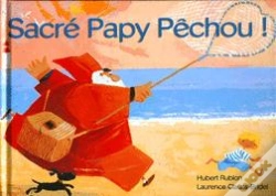 Capa do artigo Sacré Papy Pêchou !