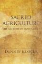 Sacred Agriculture - Preview