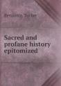Sacred And Profane History Epitomized - Preview