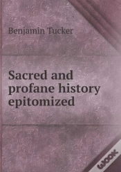 Capa do artigo Sacred And Profane History Epitomized