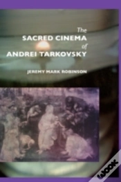 Capa do artigo Sacred Cinema Of Andrei Tarkovsky