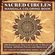Sacred Circles Mandala Coloring Book