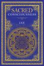 Sacred Consciousness - Preview