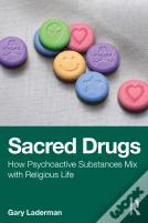 Sacred Drugs