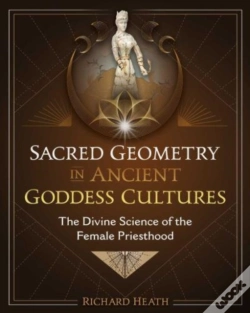 Capa do artigo Sacred Geometry In Ancient Goddess Cultures