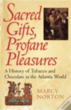 Capa do artigo Sacred Gifts, Profane Pleasures