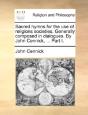 Sacred Hymns For The Use Of Religions So - Preview