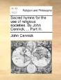 Sacred Hymns For The Use Of Religious So - Preview