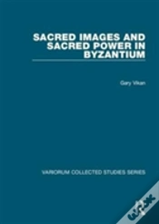 Capa do artigo Sacred Images And Sacred Power In Byzantium