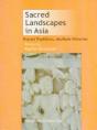Sacred Landscapes In Asia - Preview