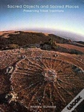 Sacred Objects And Sacred Places