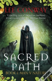 Sacred Path: Book One: Man V Nature